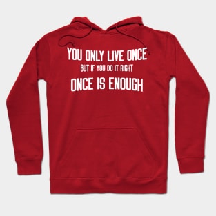 quote live Hoodie
